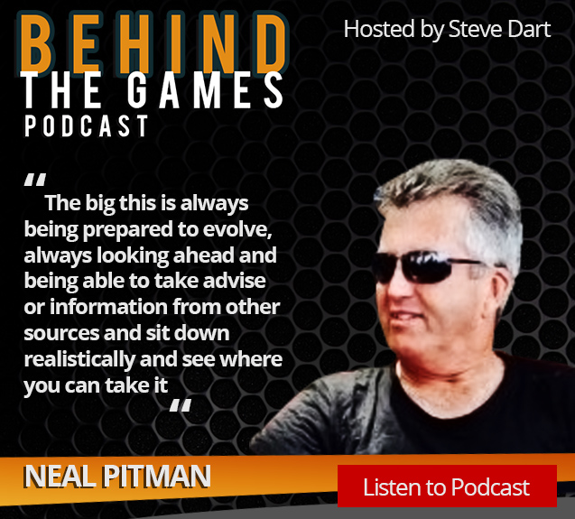 Behind the Games Podcast Series Episode 9 Neal Pitman
